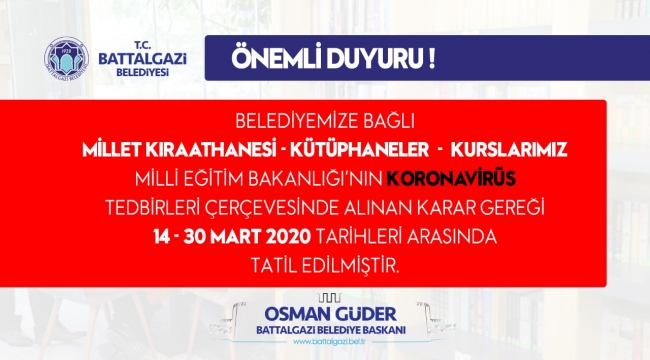 Kütüphaneler ve Kurslar Kapatıldı