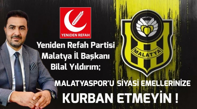 Başkan Yıldırım'dan Net Yeni Malatyapsor Açıklaması