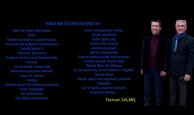 “Mavi Bir Ölüm Dilemiştin”