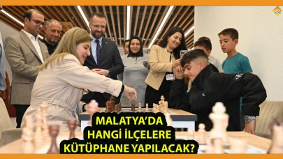 MALATYA’DA HANGİ İLÇELERE KÜTÜPHANE YAPILACAK?