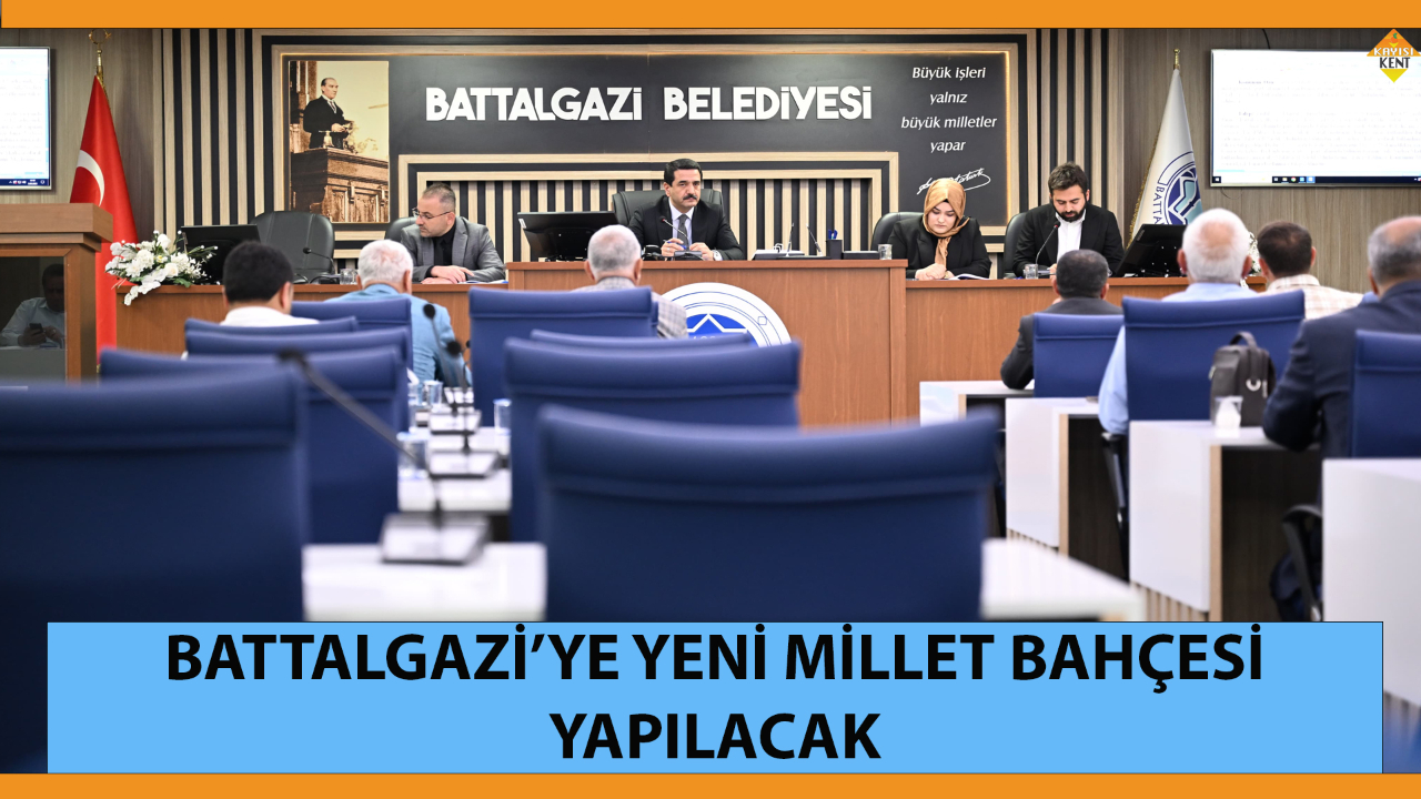 BATTALGAZİ’YE YENİ MİLLET BAHÇESİ YAPILACAK