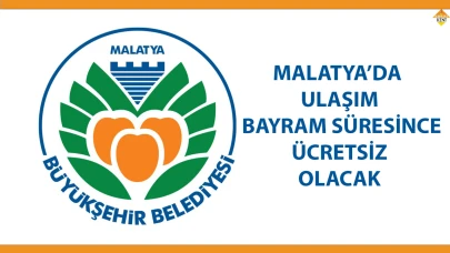 MALATYA’DA ULAŞIM BAYRAM SÜRESİNCE ÜCRETSİZ OLACAK