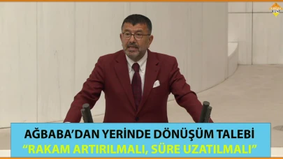 AĞBABA’DAN YERİNDE DÖNÜŞÜM TALEBİ