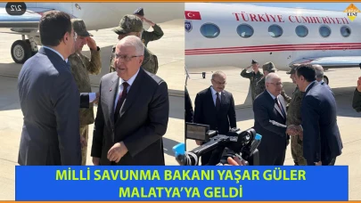MİLLİ SAVUNMA BAKANI YAŞAR GÜLER MALATYA’YA GELDİ