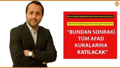 “BUNDAN SONRAKİ TÜM AFAD KURALARINA KATILACAKLAR”