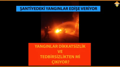MALATYA’DA ŞANTİYEDEKİ YANGINLAR EDİŞE VERİYOR