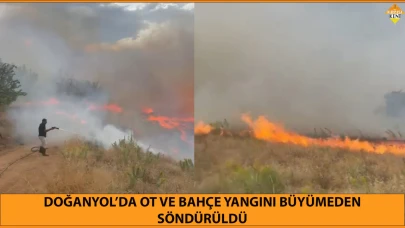 DOĞANYOL’DA OT VE BAHÇE YANGINI BÜYÜMEDEN SÖNDÜRÜLDÜ