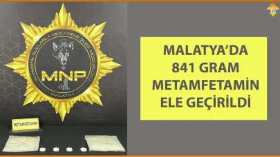 MALATYA’DA 841 GRAM METAMFETAMİN ELE GEÇİRİLDİ