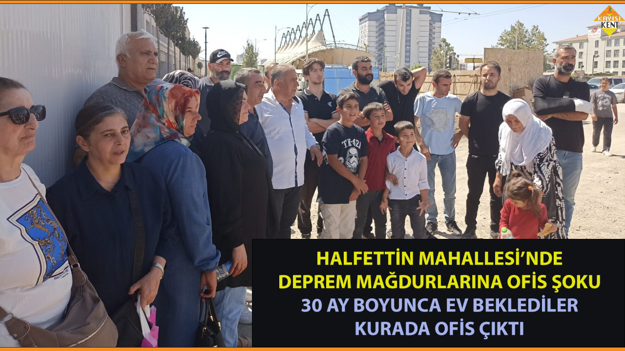 30 AY BOYUNCA EV BEKLEDİLER KURADA OFİS ÇIKTI