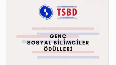 “GENÇ SOSYAL BİLİMCİLER ÖDÜLLERİ” AÇIKLANDI