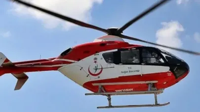 HELİKOPTER AMBULANS İLE MALATYA’YA SEVK EDİLDİ