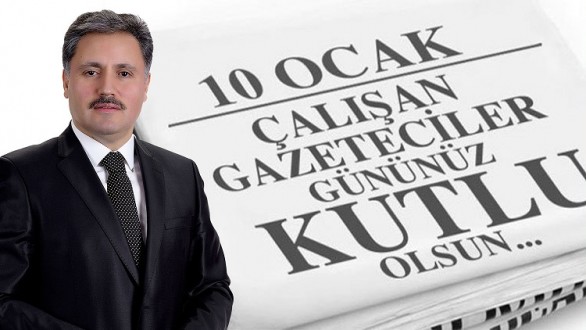 "Basın; Elimiz, Gözümüz, Kulağımız, Sesimizdir"