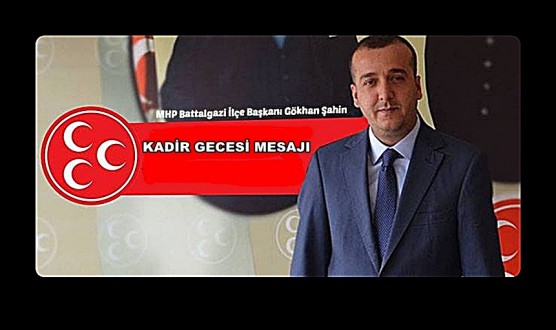 BAŞKAN ŞAHİN'İN KADİR GECESİ MESAJI