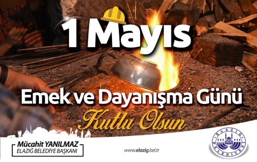 Başkan Yanılmaz’dan 1 Mayıs Mesajı