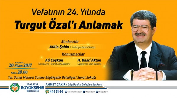 Büyükşehir, 8.Cumhurbaşkanı Özal’ı Panelle Anacak