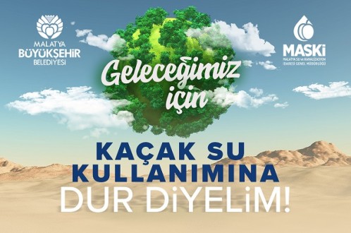 Kaçak Su Kullanımına Dur Diyelim