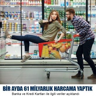 Kartla Bir Ayda  61 Milyarlık Harcama Yaptık