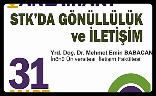 Kent Konseyi “STK’da Gönüllülük ve İletişim” Konferansı Düzenleniyor