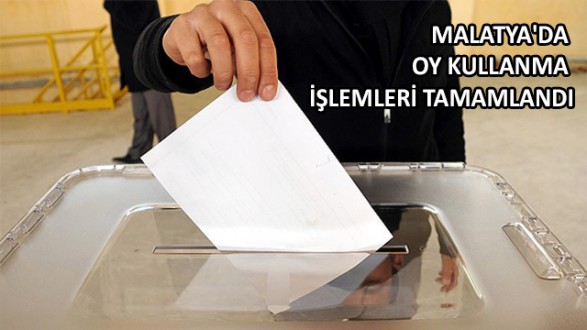 MALATYA'DA OY KULLANMA İŞLEMLERİ TAMAMLANDI