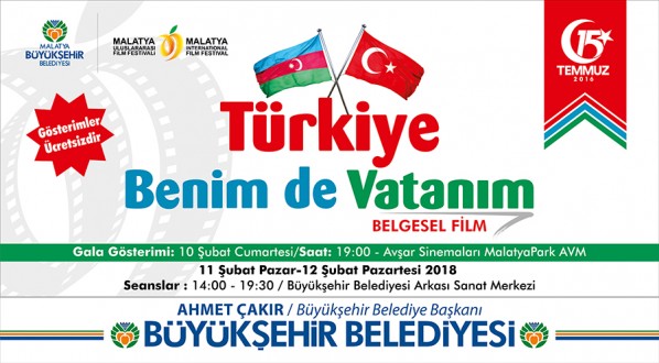 Malatya Uluslararası Film Festivali’nden  'Türkiye Benim de Vatanım' Belgeseli