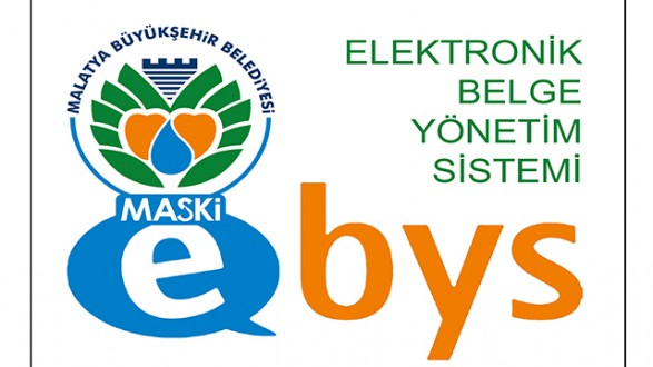 MASKİ’DE EBYS DÖNEMİ BAŞLADI