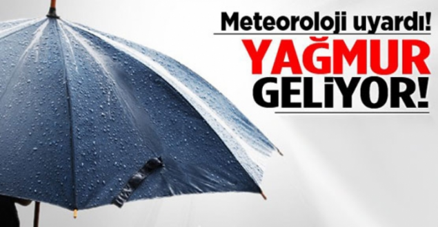 Meteoroloji’den Yağmur Uyarısı