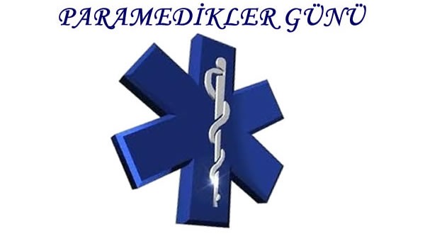 Paramediklerimizin günü kutlu olsun