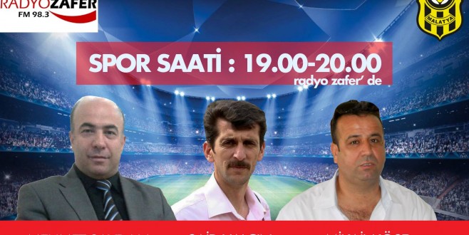 SPOR SAATİ RADYO ZAFER'DE BAŞLIYOR