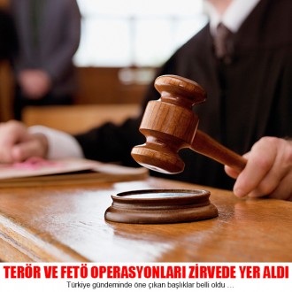 Terör Ve Fetö Operasyonları Zirvede Yer Aldı