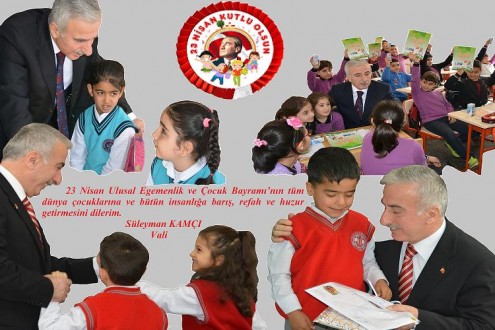 VALİ KAMÇI’NIN 23 NİSAN ULUSAL EGEMENLİK VE ÇOCUK BAYRAMI KUTLAMA MESAJI