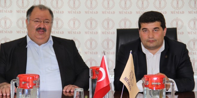 YALÇIN, MÜSİAD’I ZİYARET ETTİ