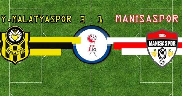 Yeni Malatyaspor: 3 Manisaspor:1