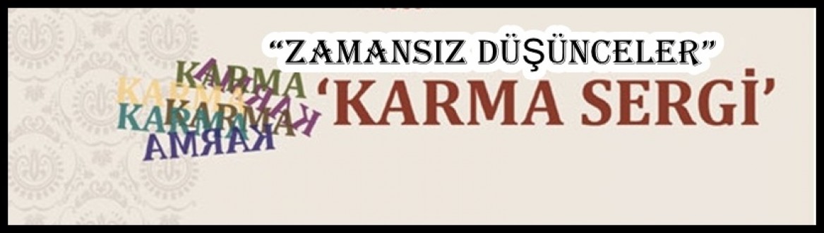 “ZAMANSIZ DÜŞÜNCELER”