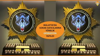 MALATYA’DA SOKAK SATICILARINA YÖNELİK OPERASYON YAPILDI