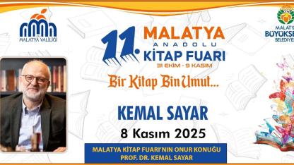 MALATYA KİTAP FUARI’NIN ONUR KONUĞU PROF. DR. KEMAL SAYAR