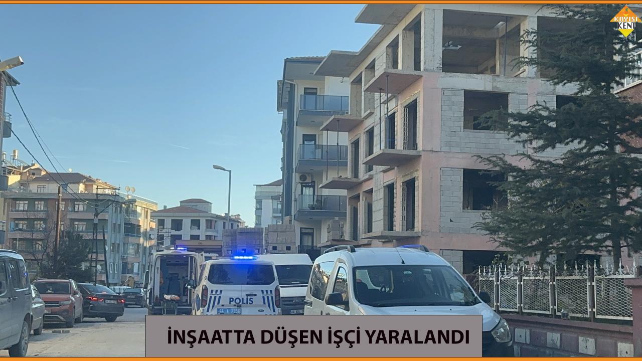 İNŞAATTA DÜŞEN İŞÇİ YARALANDI
