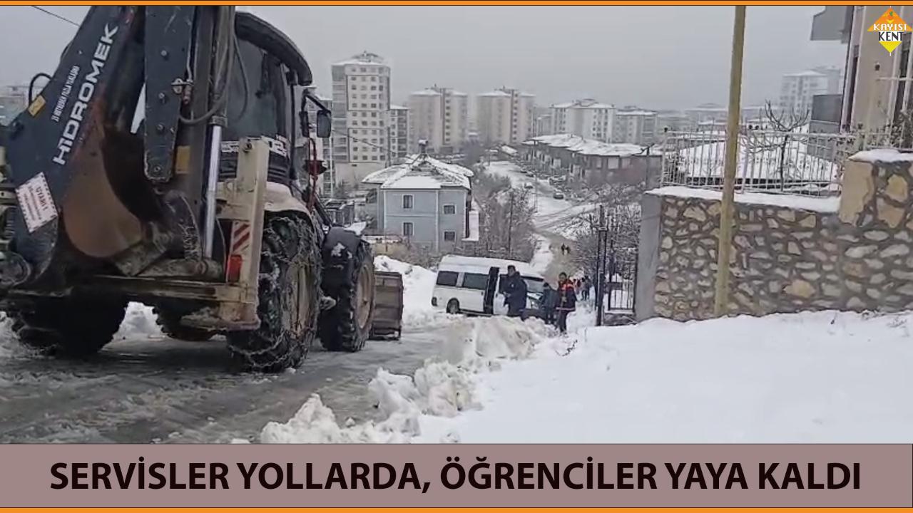 SERVİSLER YOLLARDA, ÖĞRENCİLER YAYA KALDI