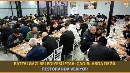 BATTALGAZİ BELEDİYESİ İFTARI ÇADIRLARDA DEĞİL RESTORANDA VERİYOR