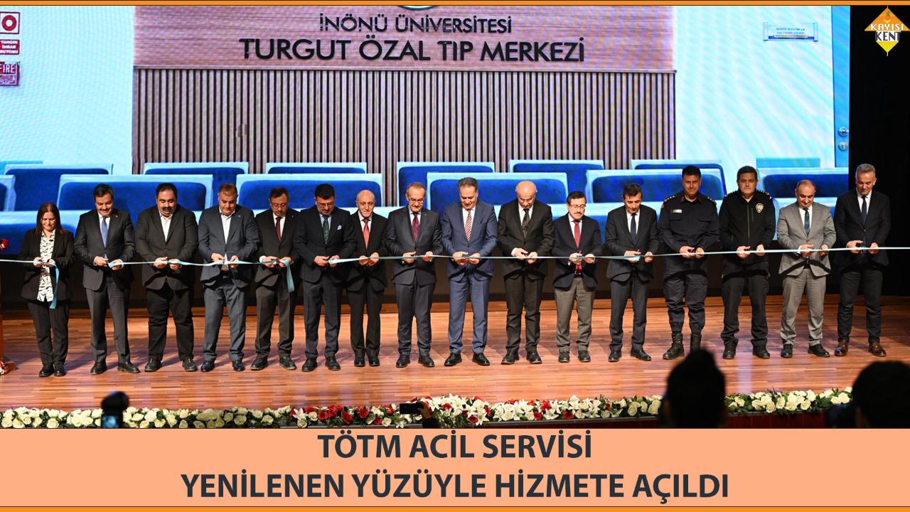TÖTM ACİL SERVİSİ YENİLENEN YÜZÜYLE HİZMETE AÇILDI