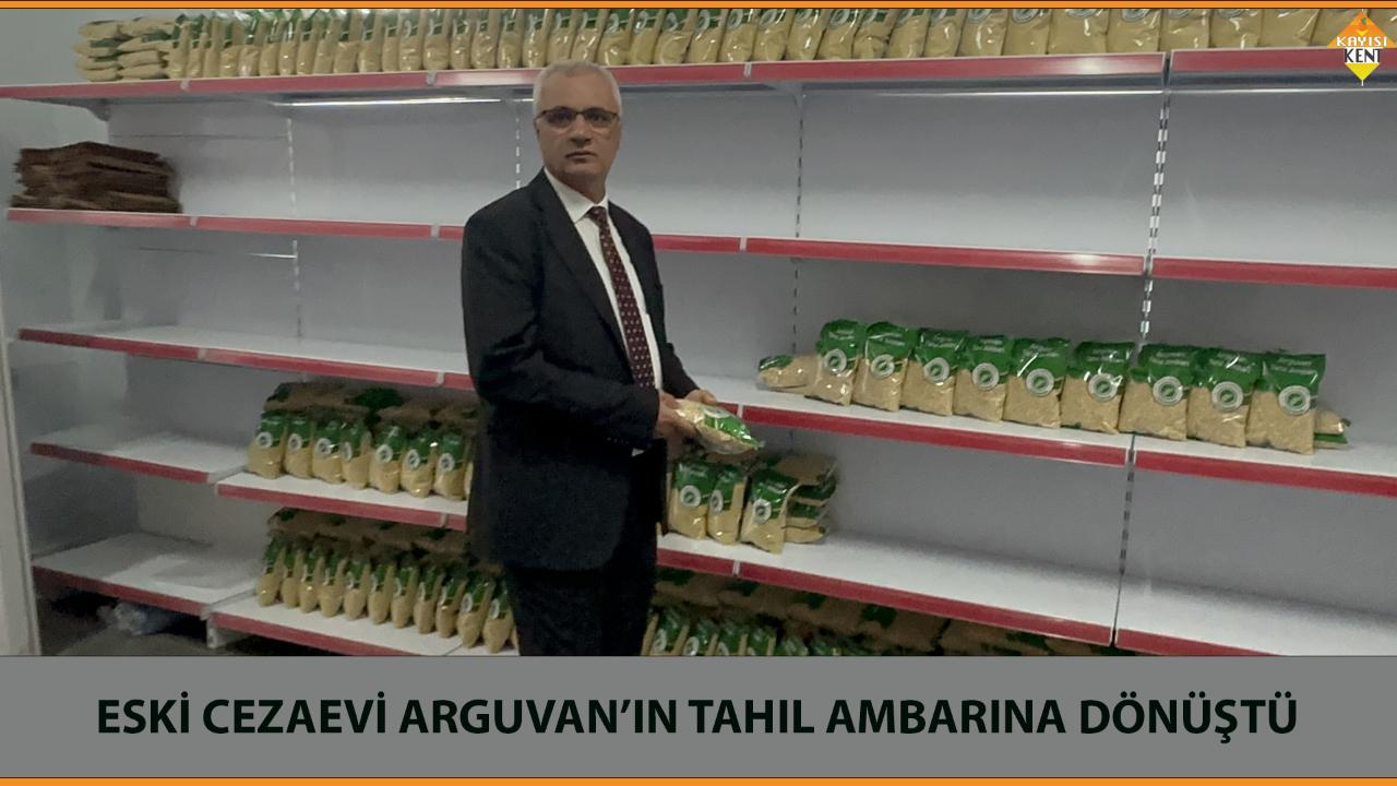 ESKİ CEZAEVİ ARGUVAN’IN TAHIL AMBARINA DÖNÜŞTÜ