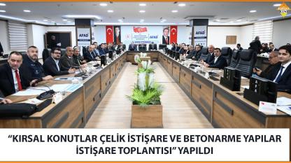 KIRSAL KONUTLAR  İSTİŞARE TOPLANTISI YAPILDI
