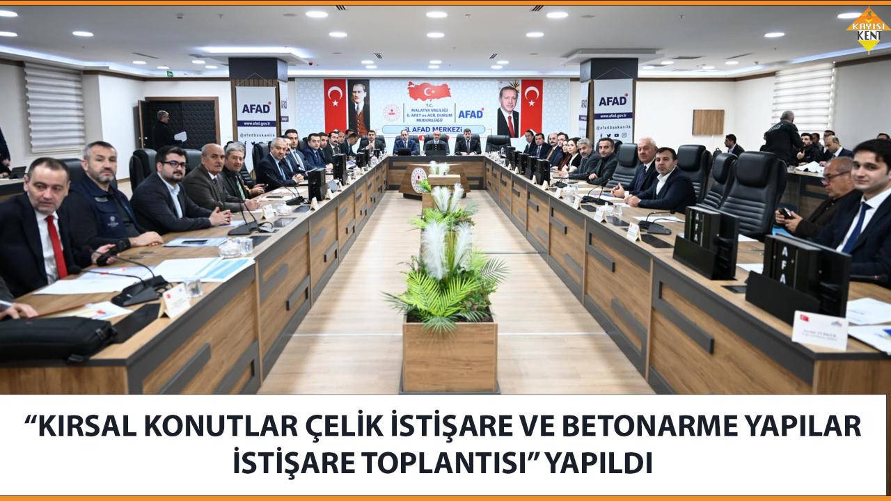 KIRSAL KONUTLAR  İSTİŞARE TOPLANTISI YAPILDI