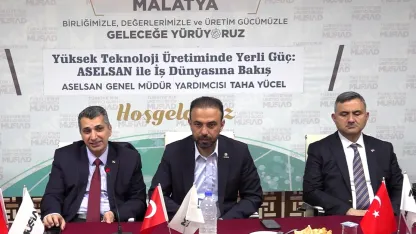 MÜSİAD'a Konuk Olan Yücel: “Malatya’da ASELSAN Ekosistemi Kuruyoruz”